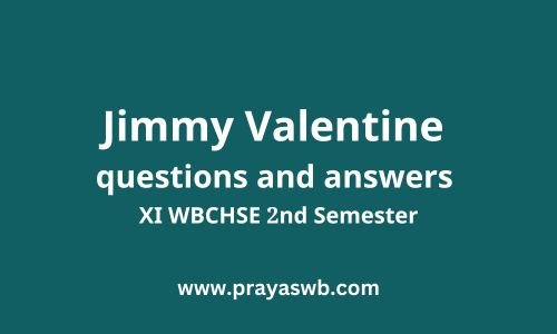 Jimmy Valentine Question Answer