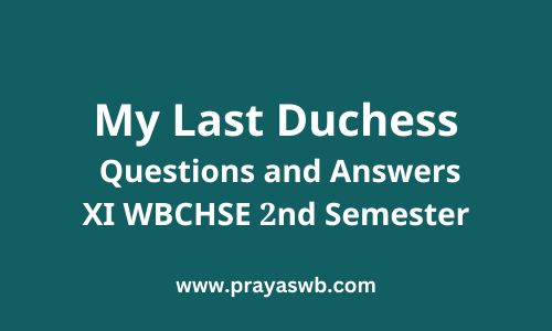 My Last Duchess Questions and Answers