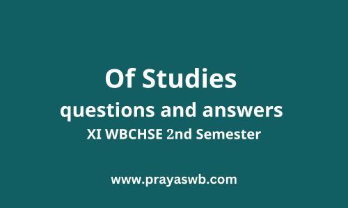 Of Studies Questions and Answers